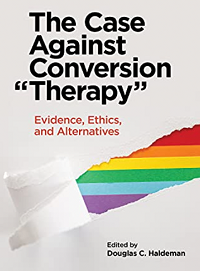 The Case Against Conversion “Therapy' book cover