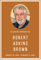Robert Adkins (Bob) Brown, PhD, ABPP